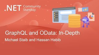 GraphQL and OData: An In-Depth Discussion — .NET Data Community Standup
